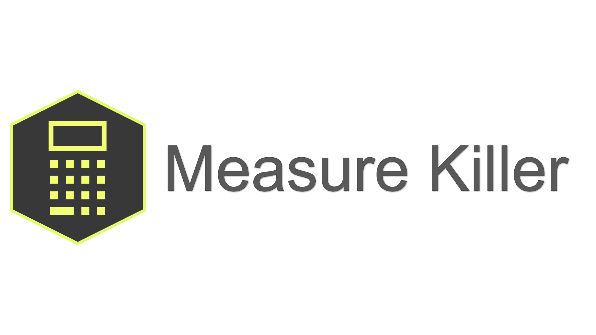 Measure Killer